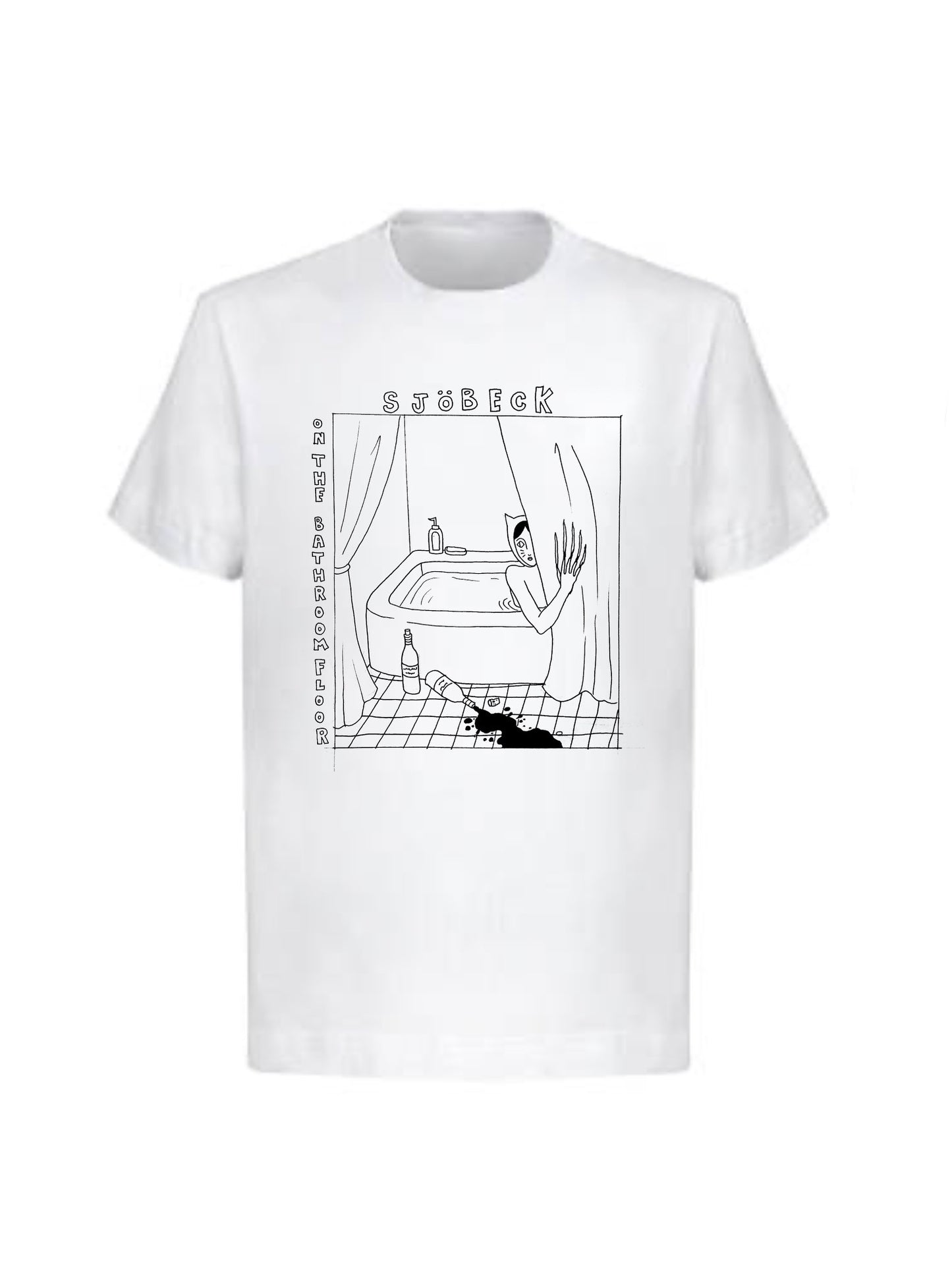 SJÖBECK ON THE BATHROOM FLOOR T-SHIRT